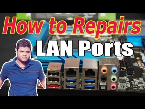 HOW TO REPAIR LANPORTS OF MOTHER BOARD