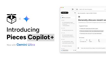 Introducing Pieces Copilot+ | Leveraging the World
