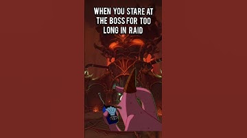 when you stare at the boss for too long in raid #wow #worldofwarcraft #warcraft