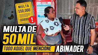 50 MIL PESOS DE MULTA EL QUE MENCIONES EL NOMBRE DE ABINADER