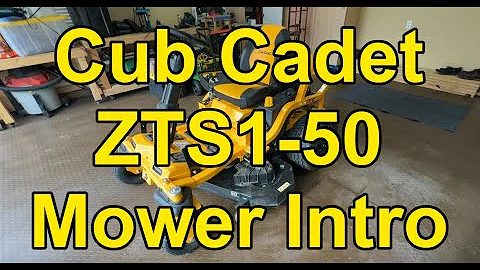 A Zero Turn with a Steering Wheel - Cub Cadet ZTS1-50 - New Lawn Mower Introduction