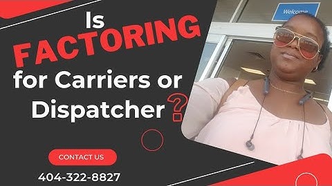 Is Factoring For Carrier Or Dispatcher?  Learn to dispatch - trucking game