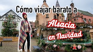 Viajar a ALSACIA BARATO es posible | FRANCIA
