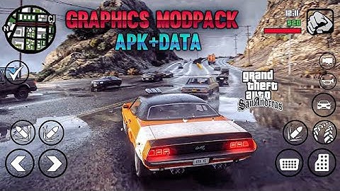 GTA 5 GRAPHICS MODPACK FOR GTA SA ANDROID |SUPPORT ANDROID 11,12