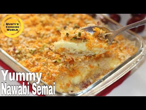 অসাধারন স্বাদের নওয়াবি সেমাই ॥ Nawabi Semai Recipe