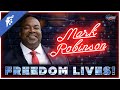 Freedom lives  lt gov mark robinson