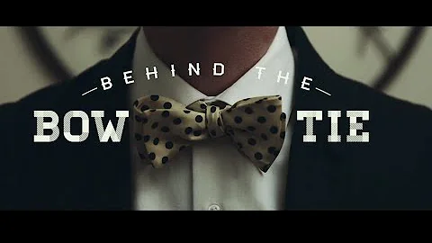 Behind the Bowtie