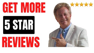 The Fastest Way to Get 5 Star Reviews & Rank #1 on Google Local Business Guide