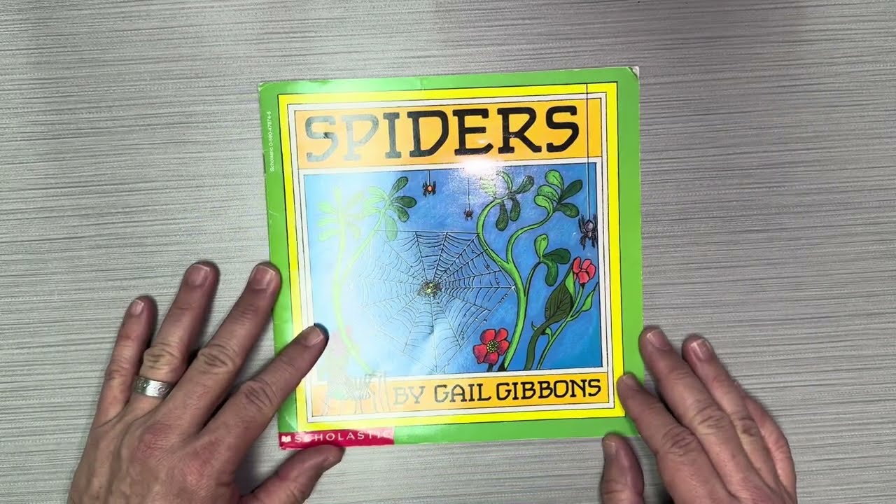 Spiders by Gail Gibbons for Scholastic INC. is a nonfiction read