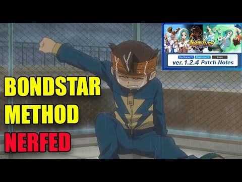 Бонд Звёзды ослаблены Обзор патча 1 24 Inazuma Eleven Victory Road