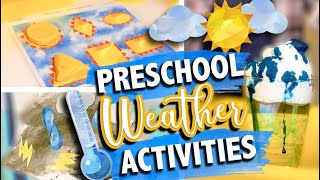 WEATHER THEMED PRESCHOOL ACTIVITIES | Play-Based Preschool Weather Curriculum | The Carnahan Fam
