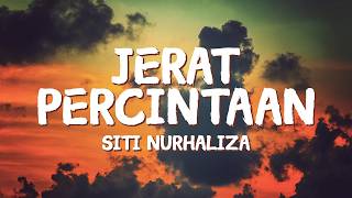 Siti Nurhaliza - Jerat Percintaan (Official Lirik)