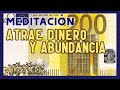 Meditacin atrae dinero y abundancia