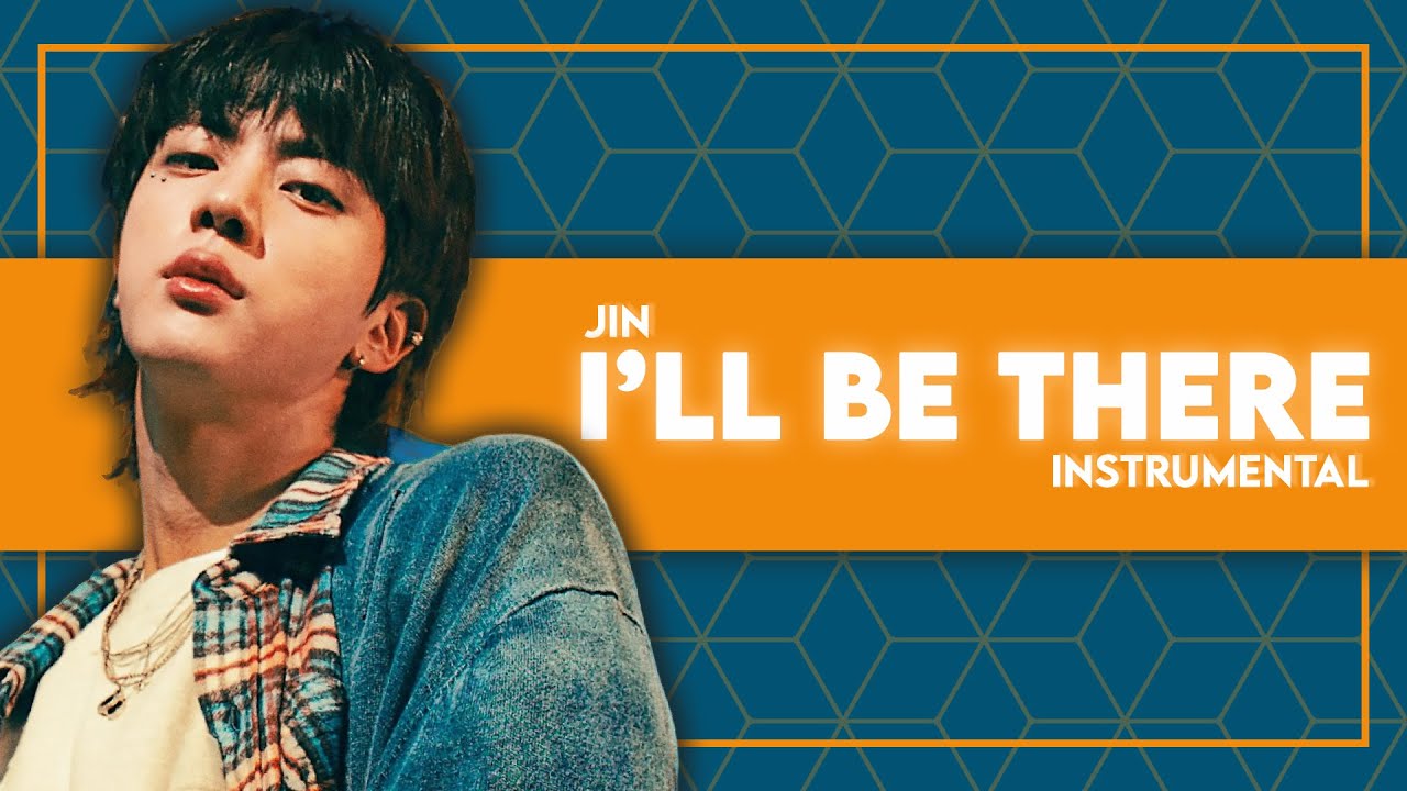 Jin - I'll Be There (Instrumental)