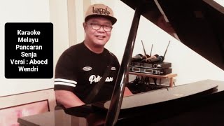 KARAOKE Pancaran Senja_(Melayu)_Versi : Aboed Wendri