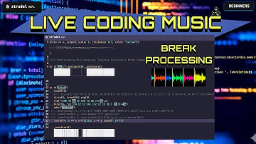 Break Processing With Strudel.cc (Beginners)
