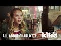 Still The King on CMT | All About Charlotte | Season 2 Premieres July 11