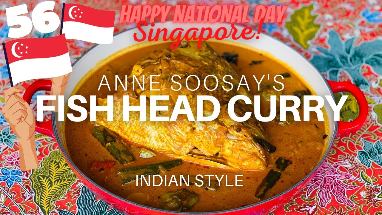 How to make Fish Head Curry - An iconic Singapore favourite! Happy 56th National Day 🇸🇬🇸🇬🇸🇬