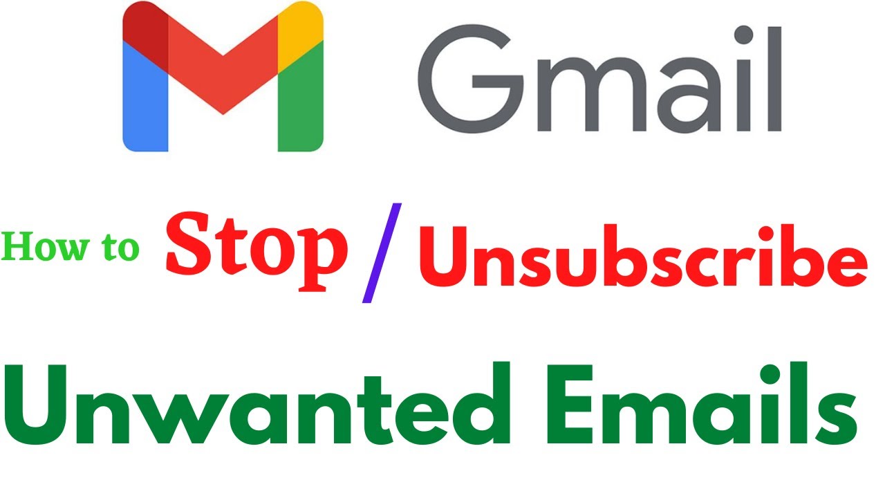 How to unsubscribe all the Unwanted emails in Gmail How to Stop