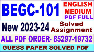begc 101 solved assignment 2023-24 in English / begc 101 solved assignment 2024 / begc 101 2024