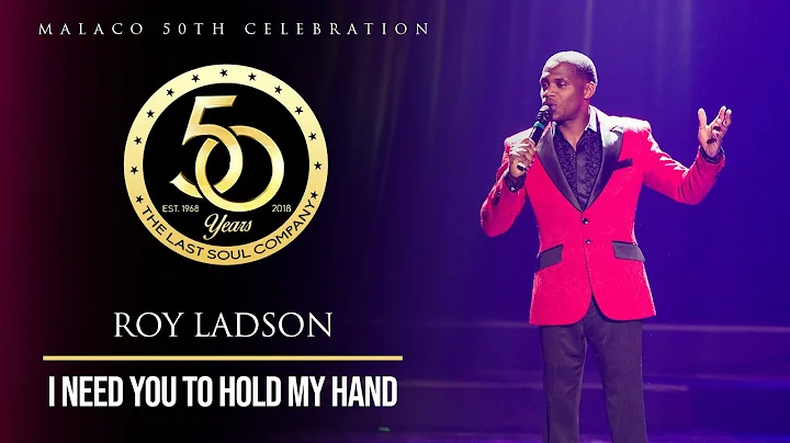 Roy Ladson - "I Need You To Hold My Hand" (Malaco ...