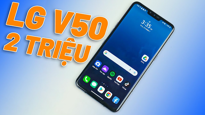 Đánh giá camera lg v50 thinq năm 2024