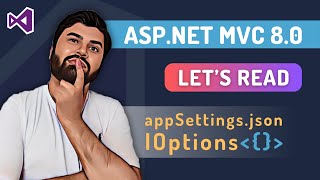 Read settings from appSettings.json in Asp.net MVC, .net 8.0