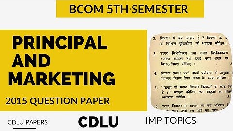 Principal And Marketing । B.Com 5th semester question paper 2015 । Cdlu