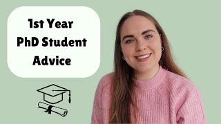First Year PhD Student Advice - 20 Things to do Early in Your PhD