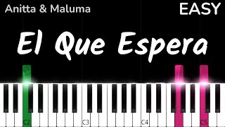 Anitta - El Que Espera (ft. Maluma) I EASY Piano Tutorial