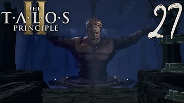 Finding Prometheus | The Talos Principle 2 | Part 27