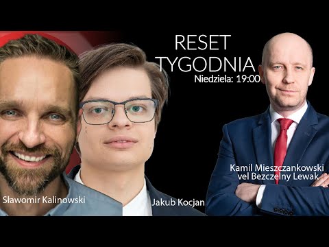 Reset tygodnia - Jan Strzeżek - Kamil Mieszczankowski