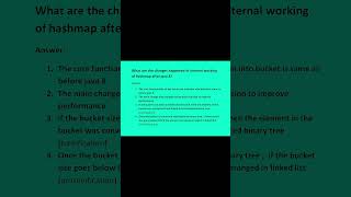 What are the changes happened in internal working of hashmap after java 8? Question of java