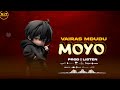 Vairas Mdudu Moyo Official Audio 