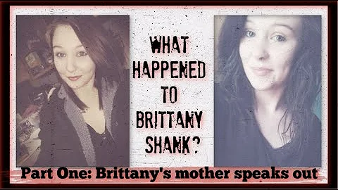 WHAT HAPPENED TO BRITTANY SHANK? | Brittany Shank'...