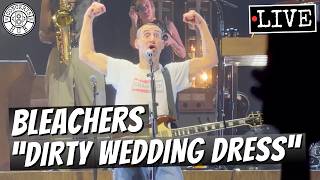 Bleachers "dirty wedding dress" LIVE | MGM Music Hall at Fenway Boston, MA | June 17, 2026