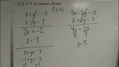 Algebra - Solving Systems of Equations - Elimination Method