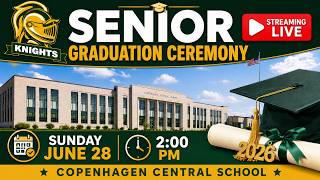 Copenhagen School District - 2026 Senior Graduation Ceremony