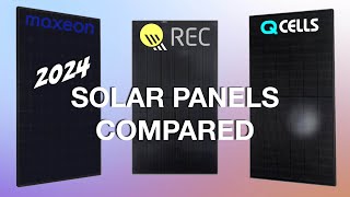 Most Efficient Solar Panel: Maxeon vs  REC vs  QCells