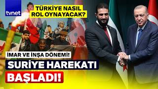 Suriye’nin Yeniden Inşa Süreci Başladı Türkiye Destek Için Sahada