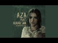 Aza feat. Adrian Sina