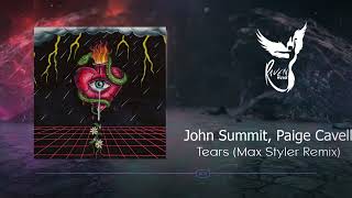 John Summit - Tears ft. Paige Cavell (Max Styler Remix) [Experts Only]
