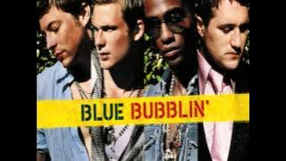 Blue - Bubblin'
