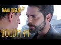 Yaralı Kuşlar 49. Bölüm