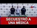 🔴 #ultimahora / Secuestró a una médica - 30 de Abril de 2026