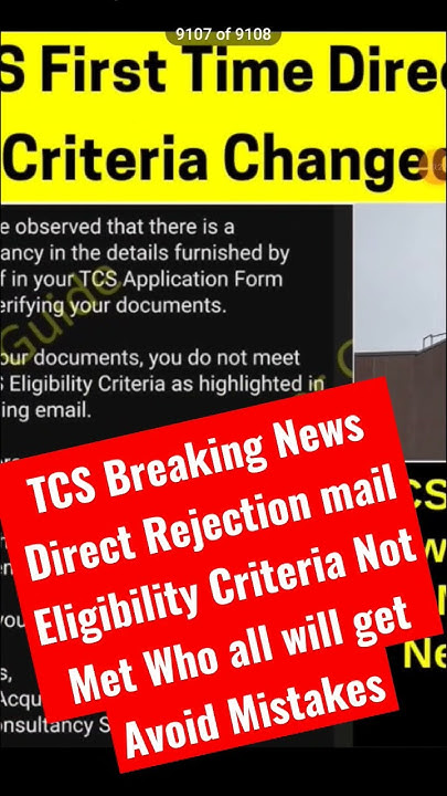 tcs-breaking-news-direct-rejection-mail-eligibility-criteria-not-met