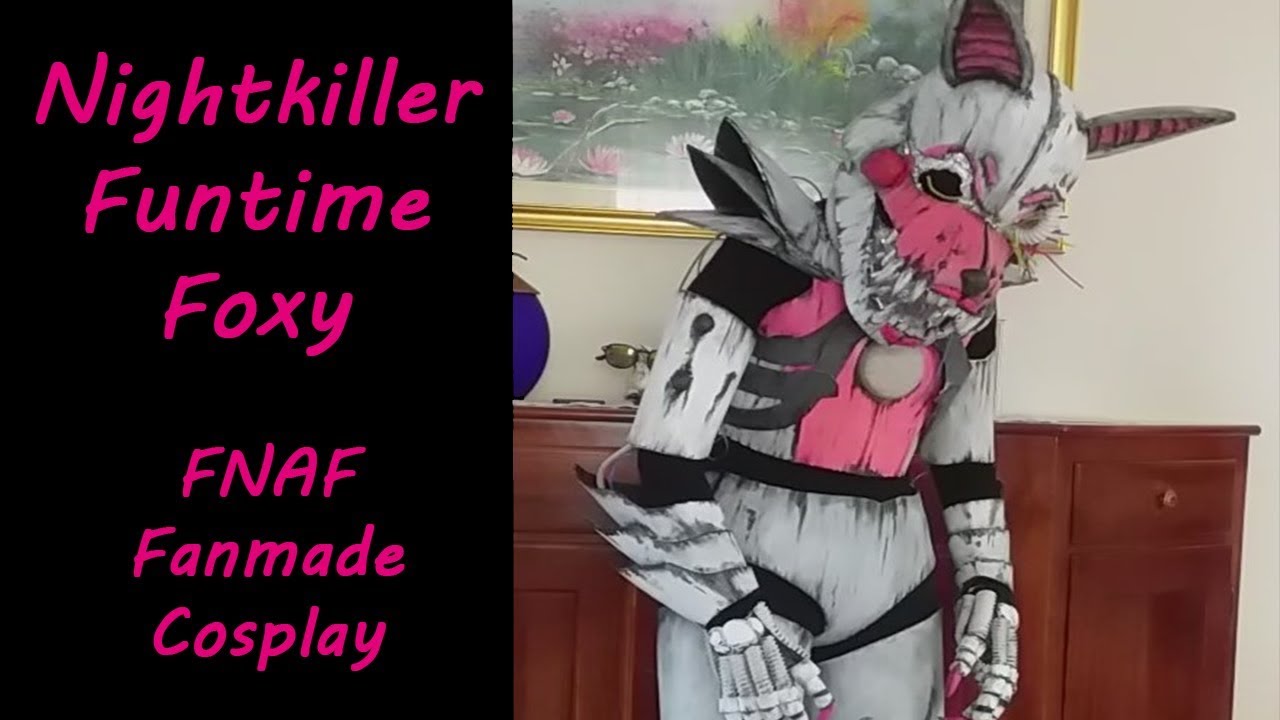 Nightkiller Funtime Foxy Cosplay Fnaf Fanmade - fnaf foxy cosplay