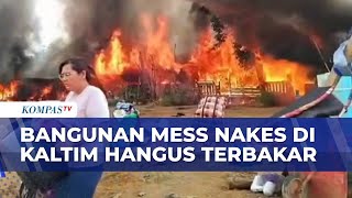 Mess Nakes di Pedalaman Kaltim Hangus Terbakar, Tak Ada Korban Jiwa | KOMPAS PETANG