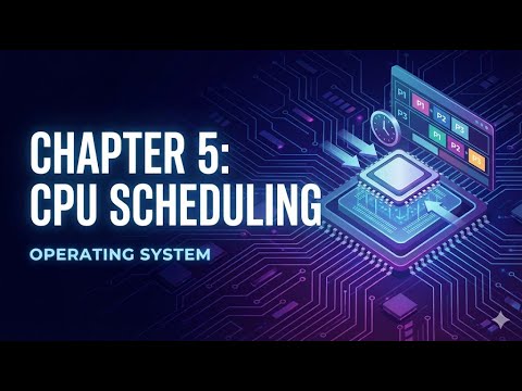 Chapter 5 ( CPU Scheduling ) - Operating System - YouTube