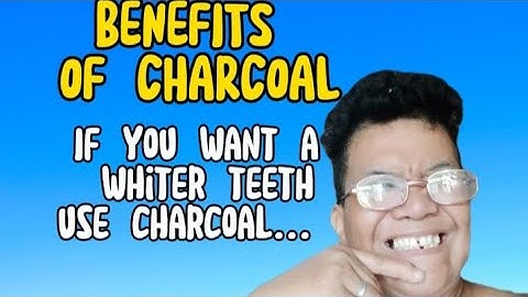 Benefits of Charcoal/ Mga Benepisyo Sa Uling #benefits #charcoal